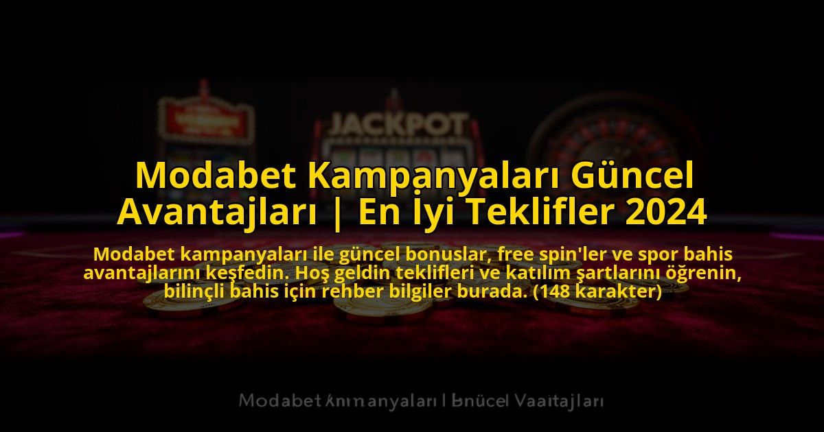 Modabet-Kampanyalari-Guncel-Avantajlari-En-Iyi-Teklifler-2024-overlay-1773598738.jpg