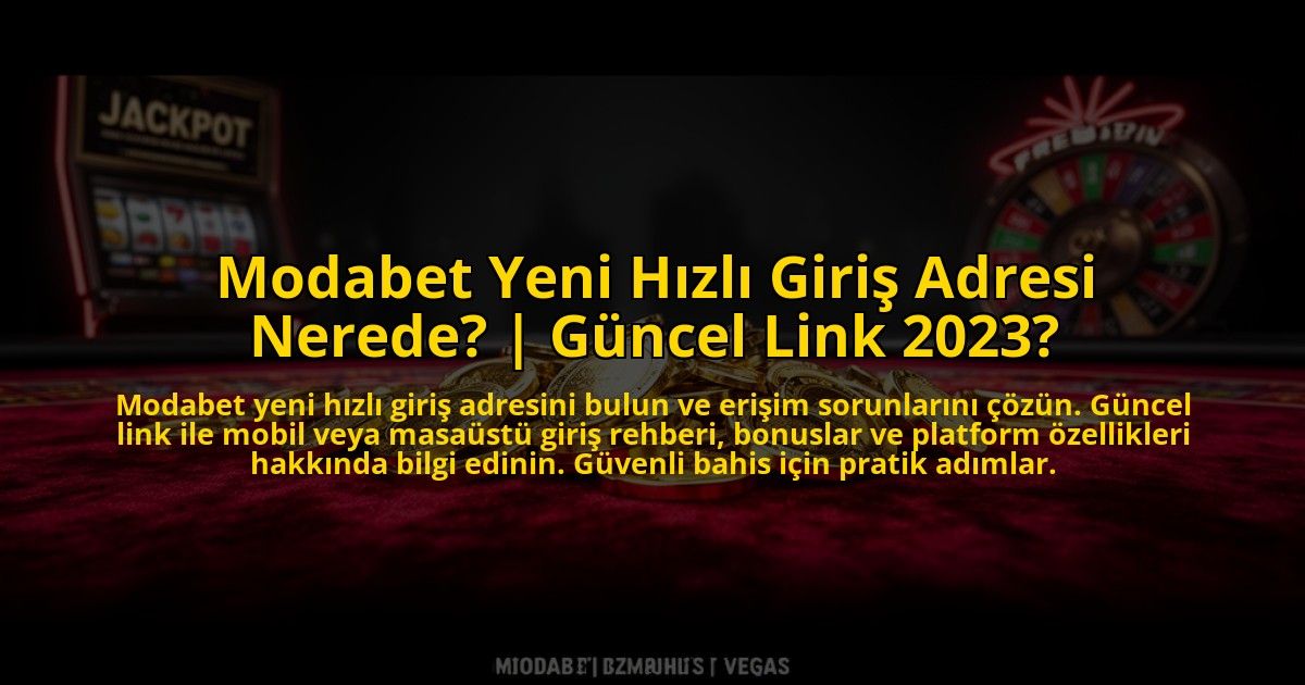 Modabet-Yeni-Hizli-Giris-Adresi-Nerede-Guncel-Link-2023-overlay-1773701885.jpg